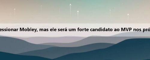 Atkinson: Não quero pressionar Mobley, mas ele será um forte candidato ao MVP nos próximos dois ou três anos